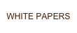 WHITE PAPERS